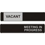 Sliding Sign  VacantMeeting in Progress Silver with Black 300mm35mm