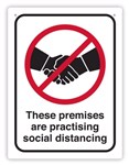Sign This Premises is Practising Social Distancing